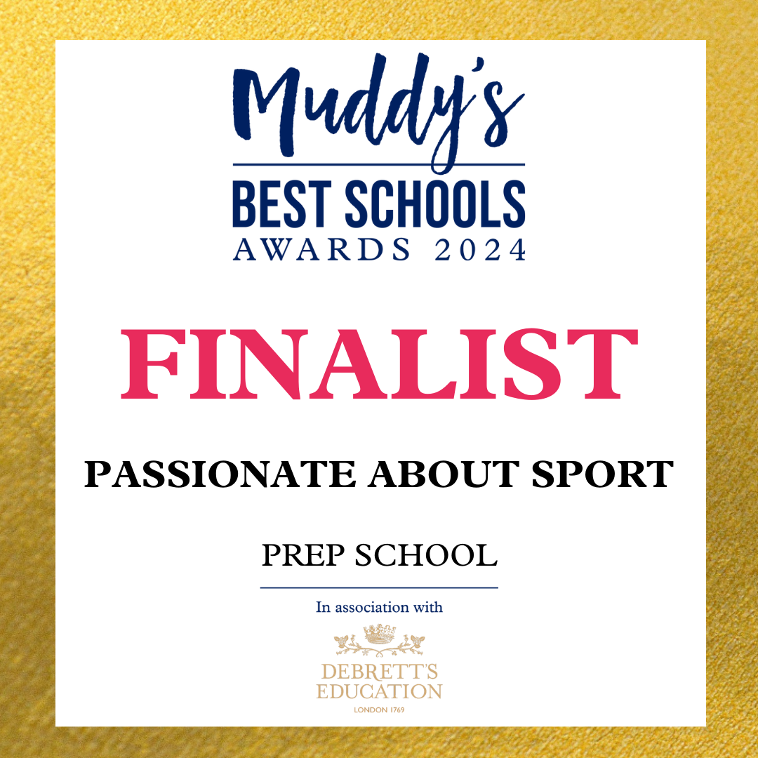 Muddy's Best Schools Award 2024 logo - Finalist in the Passionate about sport prep school category 2024. Awards are in  association with Debrett's Education.
